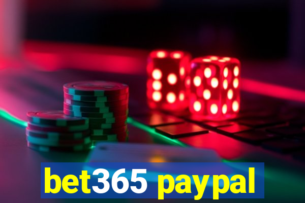 bet365 paypal